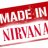 Made in NirvanA